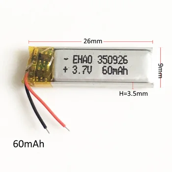 EHAO 350926 3,7 V 60mAh lítium-polymérová lipo nabíjateľná batéria li buniek pre MP3 bluetooth POLOVICE headset headphon video pero