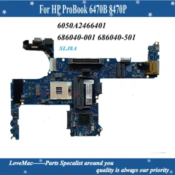Vysoká kvalita 686040-001 pre HP Probook 8470P 8470W Notebook Doske 686040-501 SLJ8A HM77 PGA989 DDR3 100% testované